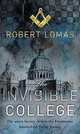The Invisible College, Роберт Ломас 