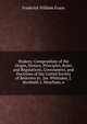 Shakers: Compendium of the Origin, History, Principles, Rules and Regulations, Government, and Doctrines of the United Society of Believers in . Jas. Whittaker, J. Hocknell, J. Meacham, a, Frederick William Evans 