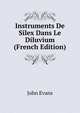 Instruments De Silex Dans Le Diluvium (French Edition), Evans John 