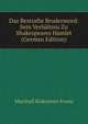 Das Bestrafte Brudermord: Sein Verhaltnis Zu Shakespeares Hamlet (German Edition), Marshall Blakemore Evans 