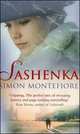Sashenka (A), Simon Sebag Montefiore 