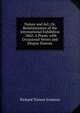 Nature and Art; Or, Reminiscences of the International Exhibition . 1862: A Poem; with Occasional Verses and Elegiac Stanzas, Richard Tonson Evanson 