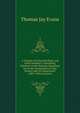 A Treatise On Practical Plane and Solid Geometry: Containing Solutions to the Honours Questions Set at the Examinations of the Science and Art Department (1887-1896) Inclusive, Thomas Jay Evans 