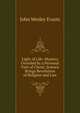 Light of Life: Mystery Unveiled by a Personal Visit of Christ, Science Brings Revolution of Religion and Law, John Wesley Evarts 