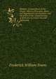 Shakers: Compendium of the Origin, History, Principles, Rules and Regulations, Government, and Doctrines of the United Society of Believers in Christ's Second Appearing, Frederick William Evans 