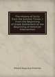 The History of Sicily from the Earliest Times: >From the Beginning of Greek Settlement to the Beginning of Athenian Intervention, Freeman Edward Augustus 