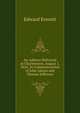 An Address Delivered at Charlestown, August 1, 1826: In Commemoration of John Adams and Thomas Jefferson, Everett, Edward, 1794-1865 
