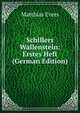 Schillers Wallenstein: Erstes Heft (German Edition), Matthias Evers 