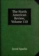 The North American Review, Volume 110, Sparks, Jared, 1789-1866. fmo 