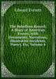The Rebellion Record: A Diary of American Events, with Documents, Narratives, Illustrative Incidents, Poetry, Etc, Volume 4, Everett, Edward, 1794-1865 