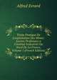Traite Pratique De L'exploitation Des Mines: Lecons Professees a L'institut Industriel Du Nord De La France, Volume 1 (French Edition), Alfred Evrard 