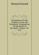 Commentary On the Prophets of the Old Testament: Commentary On the Books of He'zeqi?l, "Yasaya," Xl-Lxvi, Ewald Heinrich 