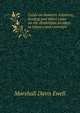 Cases on domestic relations; leading and select cases on the disabilities incident to infancy and coverture, Marshall Davis Ewell 