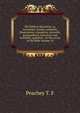 The Biblical illustrator; or, Anecdotes, similes, emblems, illustrations: expository, scientific, georgraphical, historical, and homiletic, gathered . on the verses of the Bible Volume 50, Peachey T. F 