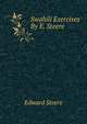 Swahili Exercises By E. Steere., Edward Steere 