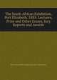 The South African Exhibition, Port Elizabeth, 1885: Lectures, Prize and Other Essays, Jury Reports and Awards, Port Elizabeth South African Exhibition 