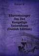 Efterretninger Om Det Kongelige Vaisenhuus (Danish Edition), Exner A 