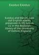 Exodus and Daniel: two old English poems preserved in MS Junius 11 in the Bodleian library of the University of Oxford, England, Exodus Exodus 