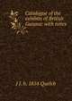 Catalogue of the exhibits of British Guiana: with notes, J J. b. 1854 Quelch 