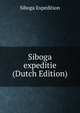 Siboga expeditie (Dutch Edition), Siboga Expedition 