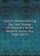 Letters Written During the Late Voyage of Discovery in the Western Arctic Sea, Page 42115, 