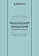 Popular poets of the period: being a volume containing biographical & critical sketches of the careers of poets of our own time and country, together with choice selections from their works, FAH Eyles 