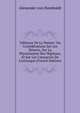 Tableaux De La Nature: Ou Consid?rations Sur Les D?serts, Sur La Physionomie Des V?g?taux, Et Sur Les Cataractes De L'or?noque (French Edition), Alexander von Humboldt 