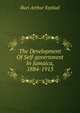 The Development Of Self-government In Jamaica, 1884-1913, Burt Arthur Ezekial 