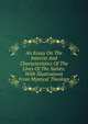 An Essay On The Interest And Characteristics Of The Lives Of The Saints: With Illustrations From Mystical Theology, 