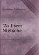 "As I see: Nietsche, Stephanus Fabijanovic 