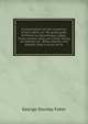 A dissertation on the mysteries of the Cabiri; or, The great gods of Phenicia, Samothrace, Egypt, Troas, Greece, Italy, and Crete; being an attempt to . Rhea, Adonis, and Hecate, from a union of th, Faber George Stanley 