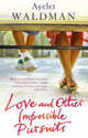 Love And Other Impossible Pursuits, Ayelet Waldman 