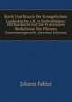 Recht Und Brauch Der Evangelischen Landeskirche A.B. in Siebenburgen: Mit Rucksicht Auf Die Praktischen Bedurfnisse Des Pfarrers Zusammengestellt (German Edition), Johann Fabini 