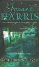 Gentlemen & Players / Джентльмены и игроки, Joanne Harris, Джоанн Харрис 