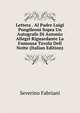 Lettera . Al Padre Luigi Pungileoni Sopra Un Autografo Di Antonio Allegri Riguardante La Famousa Tavola Dell Notte (Italian Edition), Severino Fabriani 