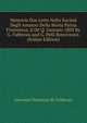 Memorie Due Lette Nella Societa Degli Amatori Della Storia Patria Fiorentina, Il De Q. Gennaio 1803 By G. Fabbroni and G. Pelli Bencivenni. (Italian Edition), Giovanni Valentino M. Fabbroni 