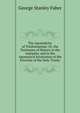 The Apostolicity of Trinitarianism: Or, the Testimony of History to the Antiquity, and to the Apostolical Inculcation of the Doctrine of the Holy Trinity, Faber George Stanley 