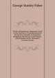 Christ's Discourse at Capernaum: Fatal to the Doctrine of Transubstantiation On the Very Principle of Exposition Adopted by the Divines of the Roman . with Remarks On Dr. Wiseman's Lectures On the, Faber George Stanley 