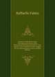 Intorno Ai Due Primi Canti Dell'Inferno Di Dante E Pi? Particolarmente Intorno Al Verso: Esua Nazion . Sara Trafeltro E Feltro. Saggio Di Una Interpretazione Nuova (Italian Edition), Raffaello Fabris 