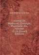 Journal De Medecine, Chirurgie, Pharmacie, Etc, Volumes 13-14 (French Edition), Ecole Medecine De De Paris 
