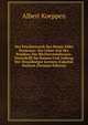 Der Fruchterwerb Des Bonae Fidei Possessor: Zur Lehre Von Der Pendenz Der Rechtsverhaltnisse. Festschrift Im Namen Und Auftrag Der Strassburger Juristen-Fakultat Verfasst (German Edition), Albert Koeppen 