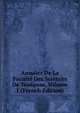Annales De La Faculte Des Sciences De Toulouse, Volume 1 (French Edition), 