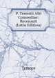 P. Terentii Afri Comoediae: Recensuit (Latin Edition), Terence 