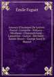 Amours D'hommes De Lettres: Pascal--Corneille--Voltaire--Mirabeau--Chateaubriand--Lamartine--Guizot--M?rim?e--Sainte-Beuve--George Sand Et Musset, Emile Faguet 