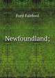 Newfoundland;, Ford Fairford 