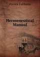 Hermeneutical Manual, Patrick Fairbairn 