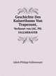 Geschichte Des Kaiserthums Von Trapezunt,. Verfasset von JAC. PH. FALLMERAYER, Jakob Philipp Fallmerayer 