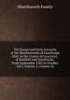 The House and Farm Accounts of the Shuttleworths of Gawthorpe Hall, in the County of Lancaster, at Smithils and Gawthorpe: From September 1582 to October 1621, Volume 3; volume 43, Shuttleworth Family 