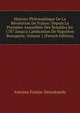 Histoire Philosophique De La R?volution De France: Depuis La Premi?re Assembl?e Des Notables En 1787 Jusqu'a L'abdication De Napol?on Bonaparte, Volume 1 (French Edition), Antoine Fantin-Desodoards 