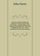 Sermons on the mission and character of Christ, and on the Beatitudes: comprehending what were preached before the University of Oxford, in the year . lecture founded by the late John Bampton., John Farrer 
